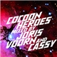 Joris Voorn & Cassy - Cocoon Heroes