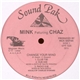 Mink Featuring Chaz - Change Your Mind