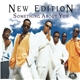 New Edition - Something About You