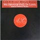 L.O.V.E. Feat. Malin Elino - We Should Fall In Love (Ashley Beedle Mixes)