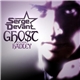 Serge Devant Featuring Hadley - Ghost