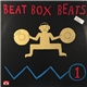 Various - Beat Box Beats Vol. 1