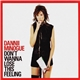 Dannii Minogue - Don't Wanna Lose This Feeling