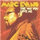 DJ Spen & The MuthaFunkaz present Marc Evans - The Way You Love Me