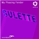 Sulette - My Phasing Fender