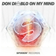 Don Diablo - On My Mind