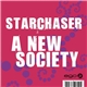 Starchaser - A New Society