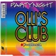 Olli's Club - Partynight