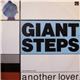 Giant Steps - (The World Don't Need) Another Lover