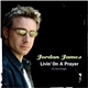 Jordan James - Livin' On A Prayer