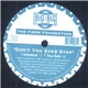 The Fibre Foundation - Don't You Ever Stop