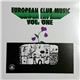 Various - European Club Music Vol. One