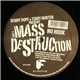 Kenny Dope & Terry Hunter Present Mass Destruction - No Hook