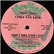 Stardom Groove Presents Lydia 'Lee' Love - Don't Take Your Love