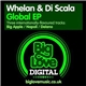 Whelan & Di Scala - Global EP