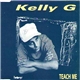 Kelly G - Teach Me