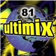 Various - Ultimix 81