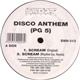 Disco Anthem - Scream / Organic