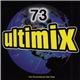 Various - Ultimix 73