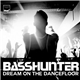 Basshunter - Dream On The Dancefloor