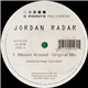 Jordan Radar - Messin Around