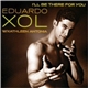 Eduardo Xol w/ Kathleen Antonia - I'll Be There For You