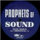 Prophets Of Sound - New Dawn