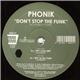 Phonik - Don't Stop The Funk