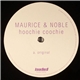 Maurice & Noble - Hoochie Coochie