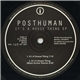 Posthuman - It's A House Thing EP