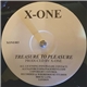 X-One - Treasure To Pleasure