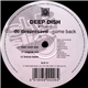 Deep Dish Present DC Deepressed - Come Back