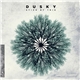 Dusky - Stick By This