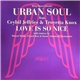 Urban Soul Feat. Ceybil Jefferies & Troyetta Knox - Love Is So Nice