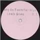 Phillip Leo & C.J. Lewis - Why Do Fools (Remix)