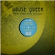 House Queen - It's Time For House