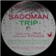 Sadoman - Trip