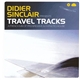 Didier Sinclair - Travel Tracks