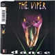 The Viper - Dance