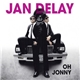 Jan Delay - Oh Jonny