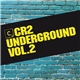 Various - Cr2 Underground Vol.2