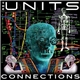 The Units - Connections